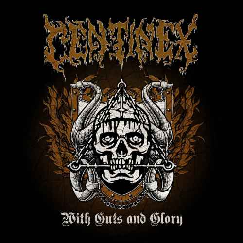 CENTINEX - With Guts and Glory CD